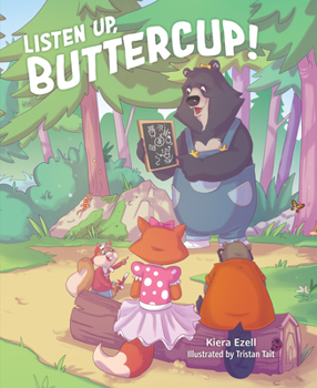Hardcover Listen Up, Buttercup! Book