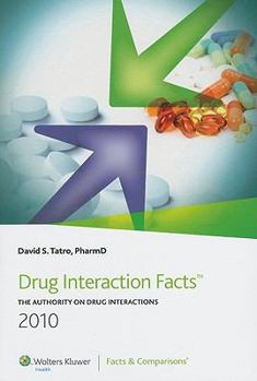 Drug Interaction Facts 2010