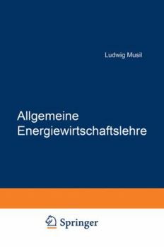 Paperback Allgemeine Energiewirtschaftslehre [German] Book