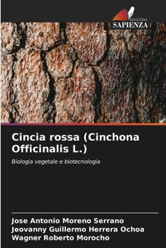 Paperback Cincia rossa (Cinchona Officinalis L.) [Italian] Book