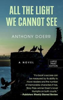 Library Binding All the Light We Cannot See [Large Print] Book