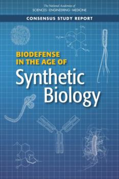 Paperback Biodefense in the Age of Synthetic Biology Book