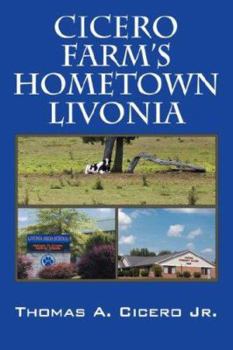 Paperback Cicero Farm's Hometown Livonia Book