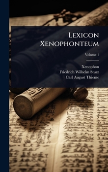 Lexicon Xenophonteum (Latin Edition)