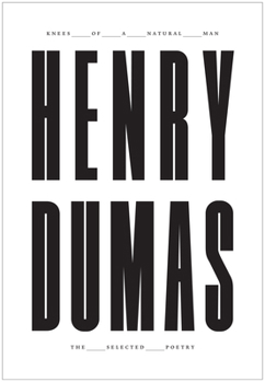 Paperback Knees of a Natural Man: The Selected Poetry Book