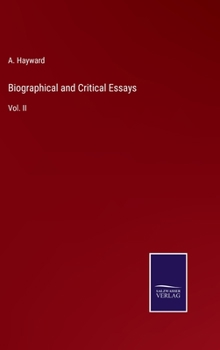 Hardcover Biographical and Critical Essays: Vol. II Book