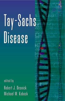 Hardcover Tay-Sachs Disease: Volume 44 Book