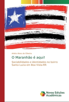 Paperback O Maranhão é aqui! [Portuguese] Book