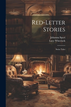 Paperback Red-Letter Stories: Swiss Tales Book