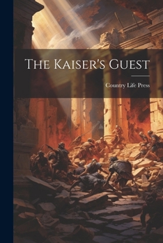 Paperback The Kaiser's Guest Book