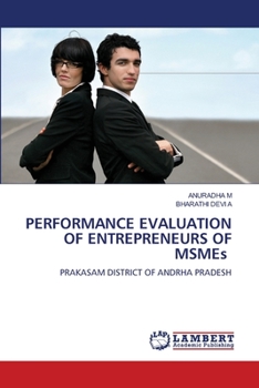 Paperback PERFORMANCE EVALUATION OF ENTREPRENEURS OF MSMEs Book