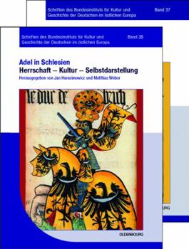 Paperback [Set Adel in Schlesien, Band 1]2]: Von Jan Harasimowicz Und Matthias Weber Sowie Joachim Bahlcke Und Wojciech Mrozowicz [German] Book