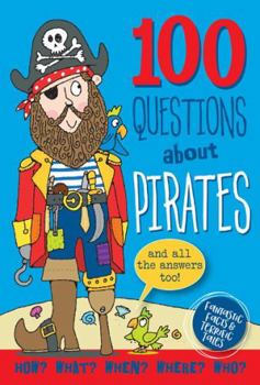 Hardcover 100 Questions: Pirates Book
