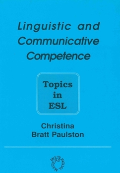 Paperback Linguistic and Communicative Competence: Topics in ESL (Op) Book