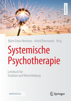 Hardcover Systemische Psychotherapie: Lehrbuch Für Studium Und Weiterbildung [German] Book
