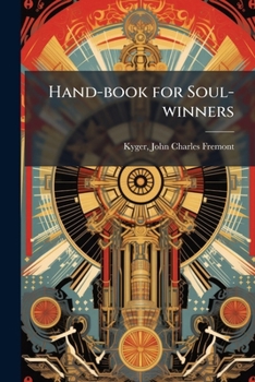 Paperback Hand-book for Soul-winners Book