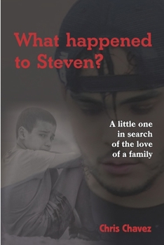 Paperback What happened to Steven? Book
