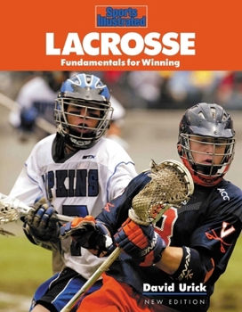 Paperback Lacrosse: Fundamentals for Winning Book