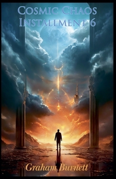 Paperback Cosmic Chaos Installment 6 Book