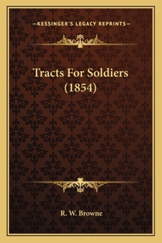 Paperback Tracts For Soldiers (1854) Book