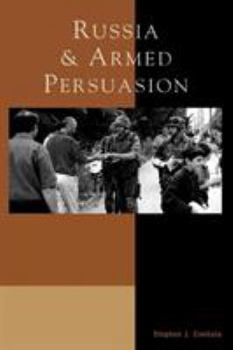 Paperback Russia and Armed Persuasion Book