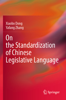 Paperback On the Standardization of Chinese Legislative Language Book