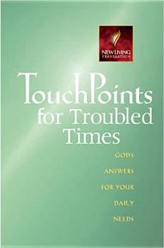 Paperback Touchpoints for Troubled Times Book
