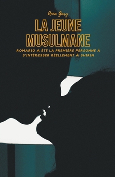 Paperback La Jeune Musulmane [French] Book