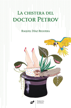 Paperback La Chistera del Doctor Petrov [Spanish] Book