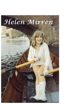 Paperback Helen Mirren: The Shocking Truth! Book
