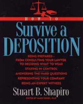 Paperback How to Survive a Deposition Book