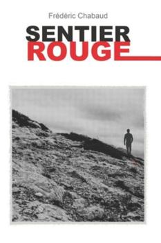 Paperback Sentier Rouge [French] Book