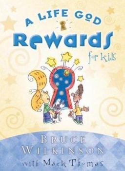Hardcover A Life God Rewards for Kids Book