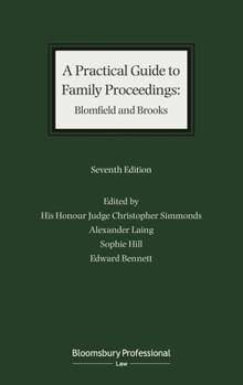 Paperback A Practical Guide to Family Proceedings: Blomfield and Brooks Book