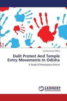 Paperback Dalit Protest and Temple Entry Movements in Odisha Book