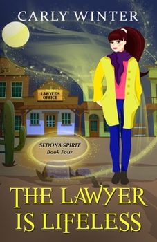 Paperback The Lawyer is Lifeless: A Humorous Paranormal Cozy Mystery [Large Print] Book