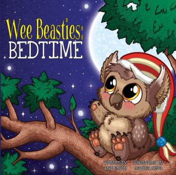 Hardcover Wee Beasties: Bedtime Book