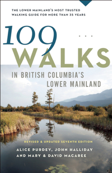 Paperback 109 Walks in British Columbia's Lower Mainland Book