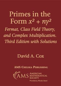 Paperback Primes of the Form Xp2s + Nyp2s: Fermat, Class Field Theory, and Complex Multiplication Book
