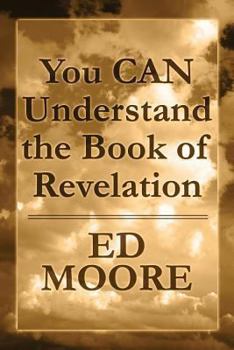 Paperback You Can Understand the Book of Revelation Book