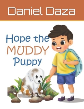 Paperback Hope the MUDDY Puppy Book
