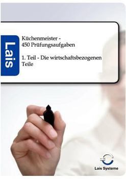 Paperback Küchenmeister - 450 Prüfungsaufgaben [German] Book