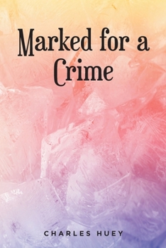 Paperback Marked for a Crime Book