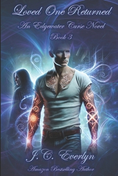 Loved One Returned (Edgewater Curse)