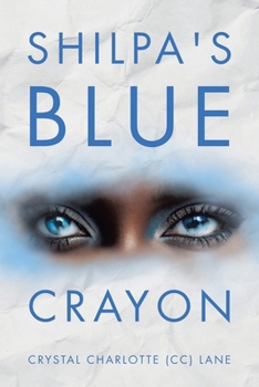 Paperback Shilpa's Blue Crayon Book