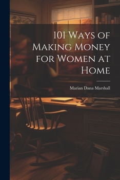 Paperback 101 Ways of Making Money for Women at Home Book