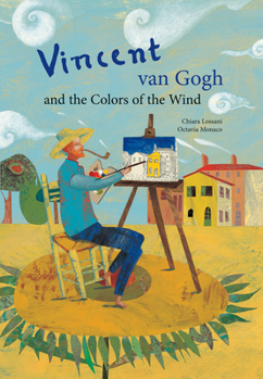 Hardcover Vincent Van Gogh & the Colors of the Wind Book