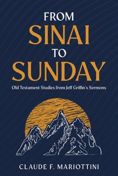 Paperback From Sinai to Sunday Book