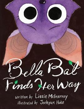 Paperback Bella Bat Finds Her Way Book