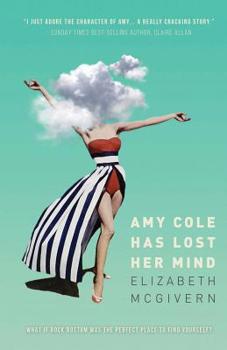 Paperback Amy Cole has lost her mind Book